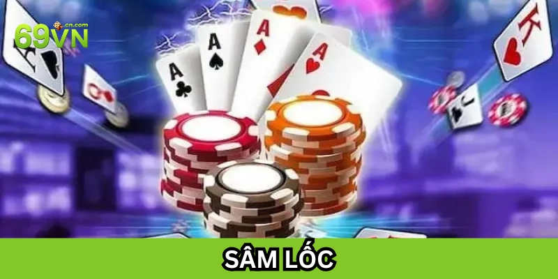 Sâm Lốc là gì? 